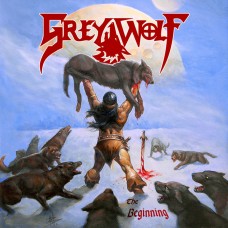 GREY WOLF - The Beginning CD